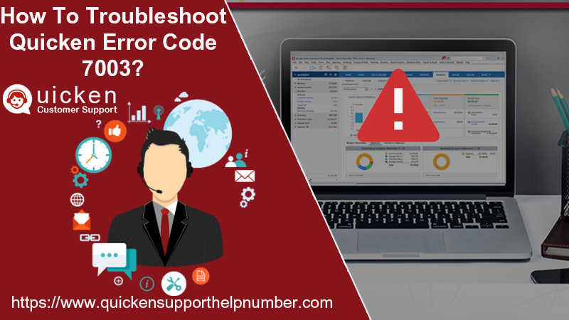 Quicken Error Code 7003 | Quicken Support call +1-866-304-4399