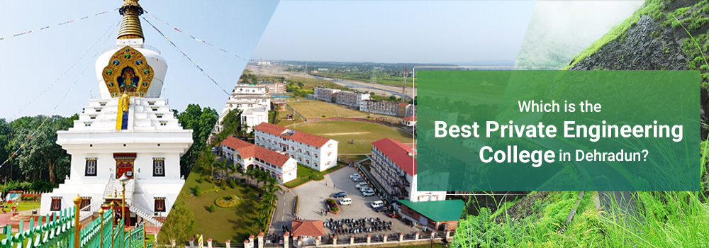 Best Private Engineering College in Dehradun