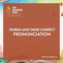 Do you know how to pronounce the word... - Tula's International School | Facebook