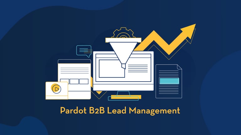 Keep your pipeline fully stocked using Pardot B2B Lead Management