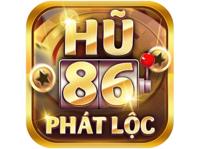 Hu86 – Hũ 86 đăng ký là phát lộc! Link PC, Anroid IOS [Update 2021]