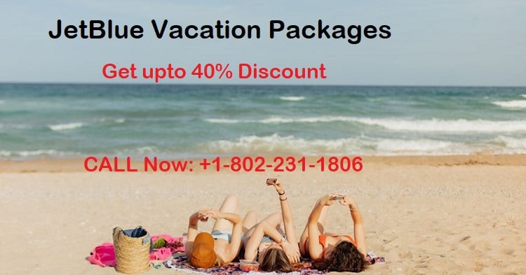 JetBlue Vacation Packages | Get upto 40% Discount