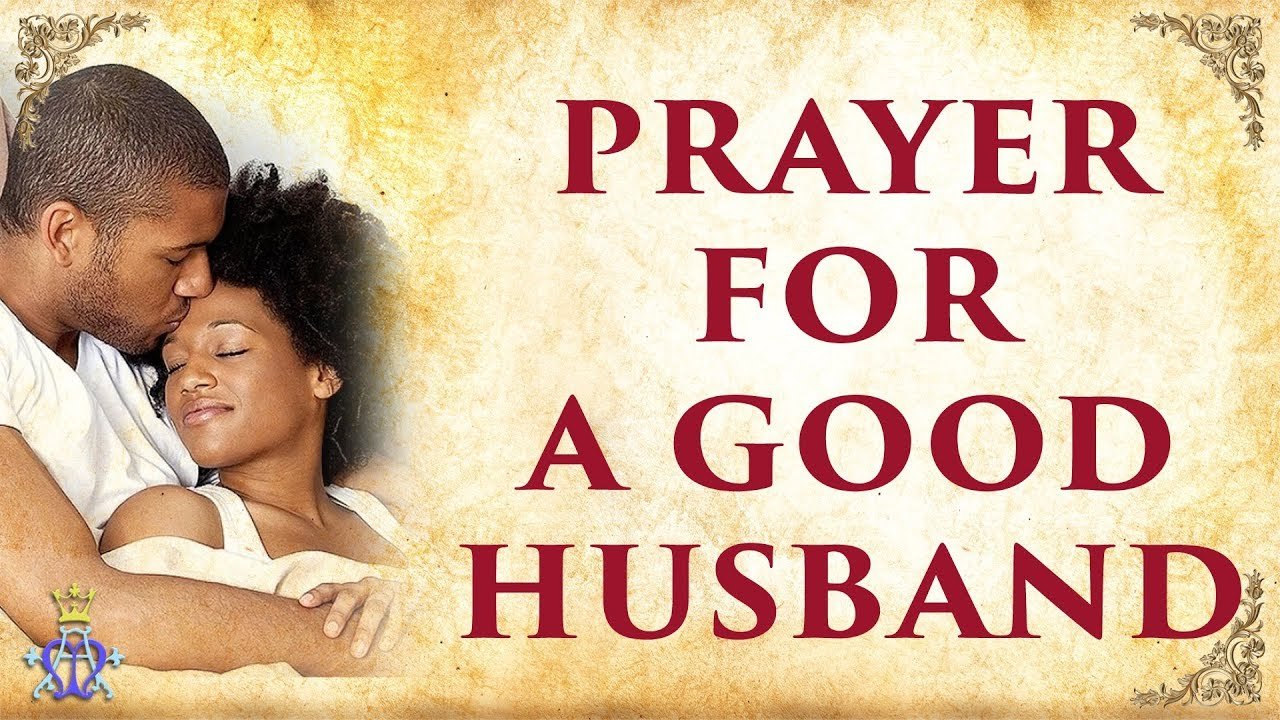 Prayer For My Husband - A Prayer For Your Husband