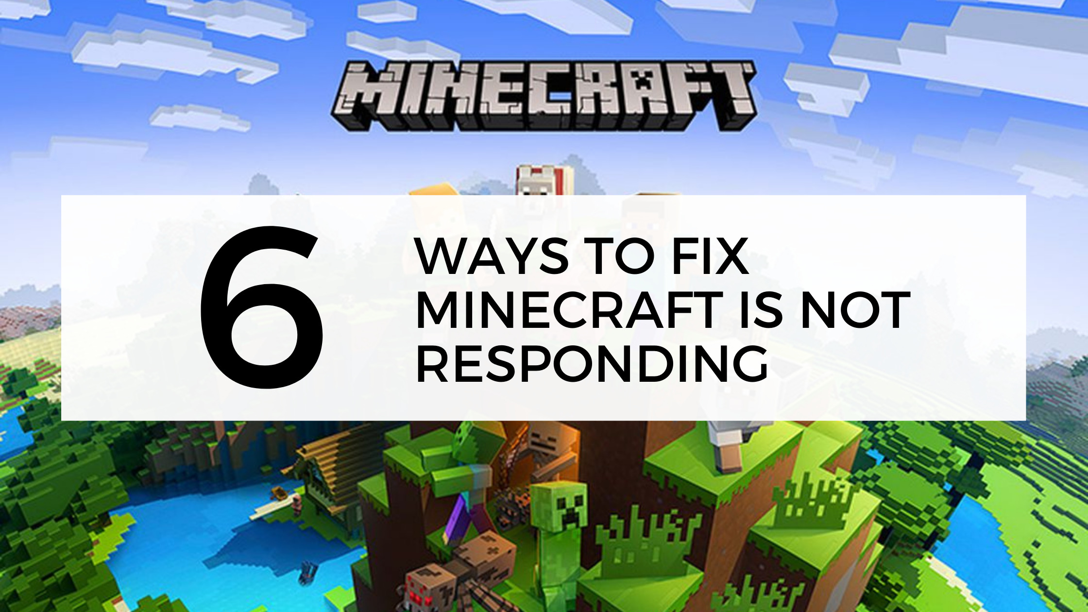 How to Fix Minecraft not Responding