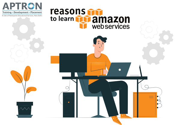 Top Reasons To Why Learn Amazon Web Services(AWS)