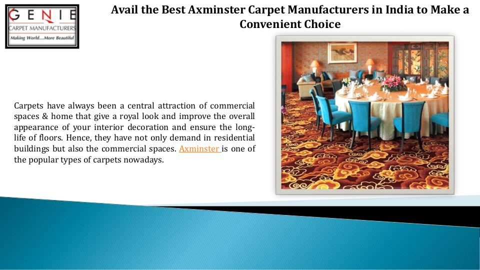 Avail the Best Axminster Carpet Manufacturers in India to Make a Convenient Choice | edocr