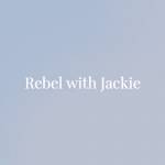 Rebel With Jackie