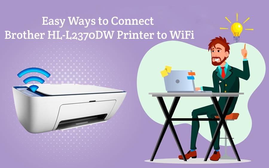 How to Connect Brother HL L2370 Printer to Wifi Mac, Laptop and Computer