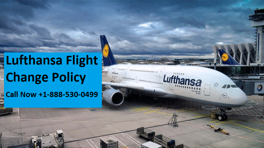 Lufthansa Change Flight | Change Fee, Same Day Policy