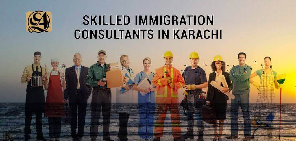 Skilled Immigration Consultants in Karachi
