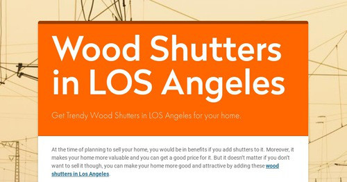 Wood Shutters in LOS Angeles | Smore Newsletters
