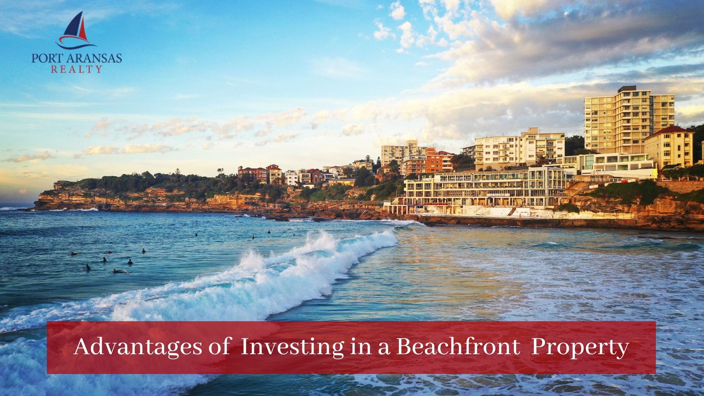 Advantages of Investing in a Beachfront Property