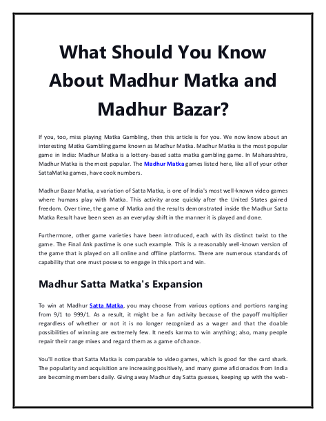What Should You Know About Madhur Matka and Madhur Bazar  | edocr