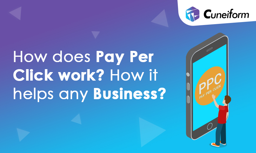 How does PPC work? How it helps any business?