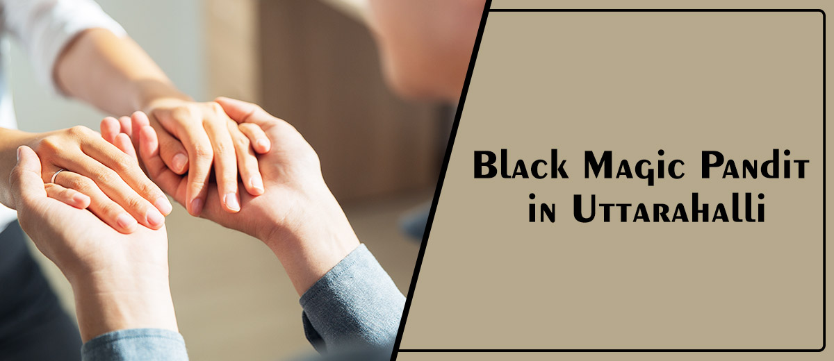 Black Magic Astrologer in Uttarahalli | Specialist Astro