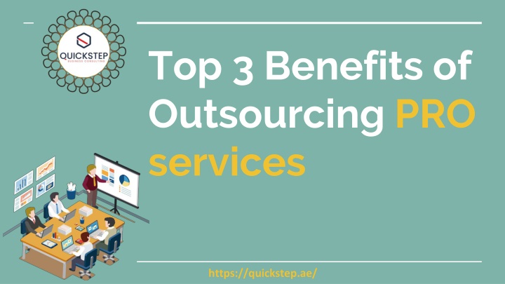 PPT - Top 3 Benefits of Outsourcing PRO services PowerPoint Presentation - ID:11103569