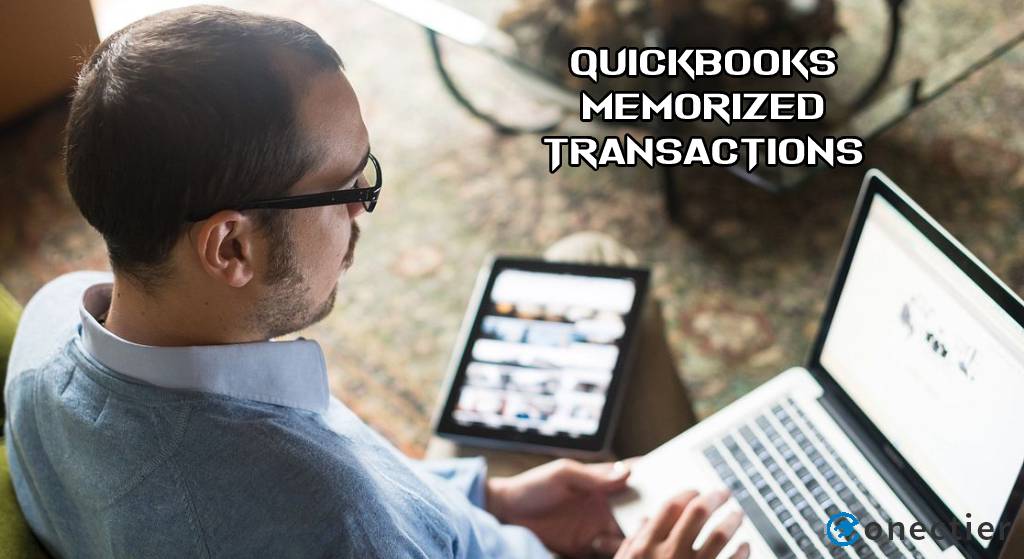 Memorized Transactions QuickBooks: Create, Edit, Delete, & Export Methods