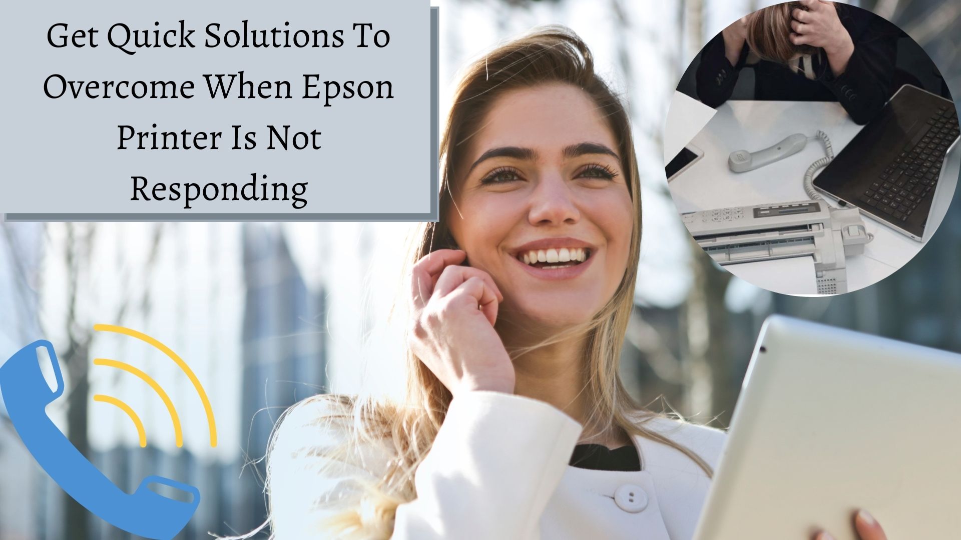 Epson Printer is Not Responding or Offline? Fix it Right Now