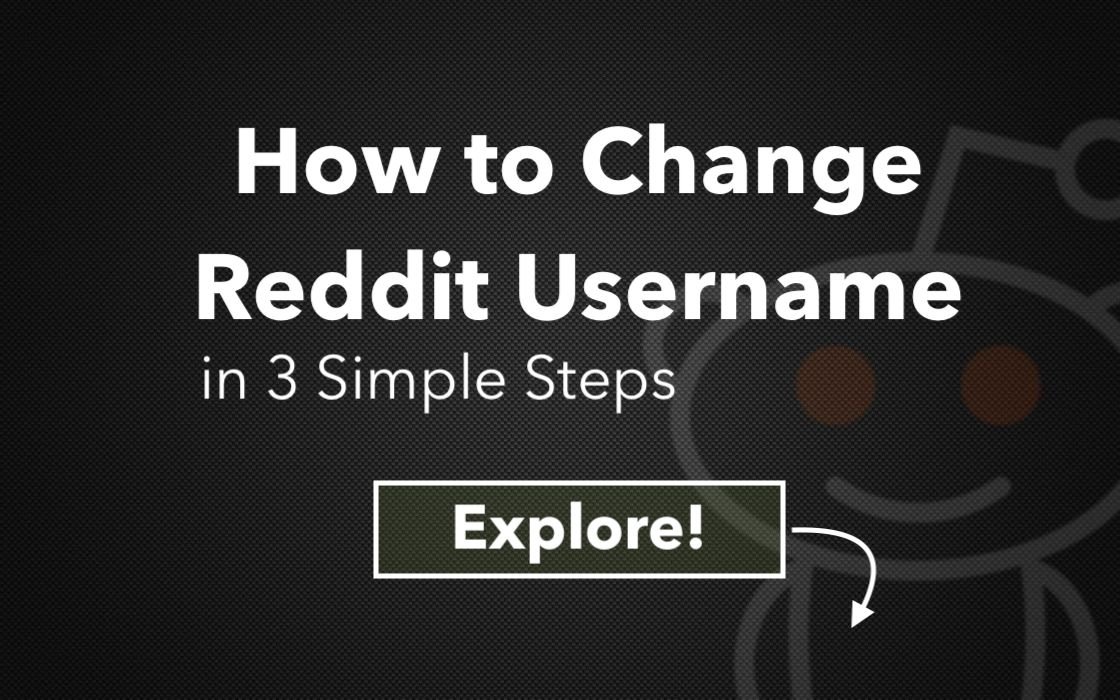 How to Change Reddit Username in 3 Simple Steps - [2022]