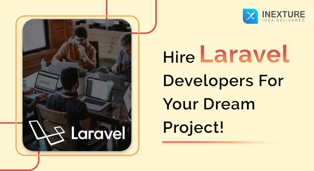 Hire The Best Laravel Developers in 2022