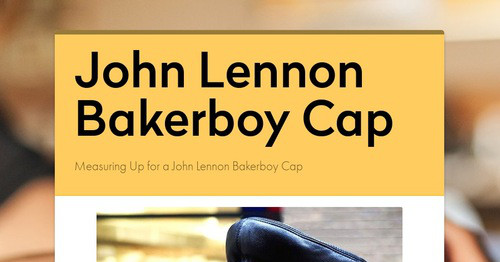 John Lennon Bakerboy Cap | Smore Newsletters