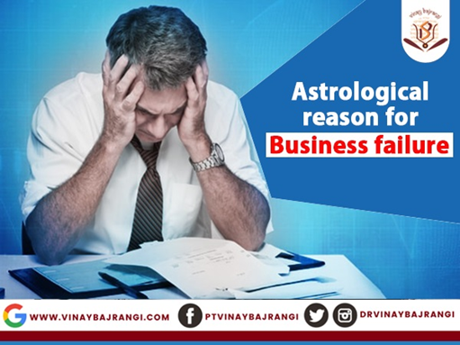 Could there be astrological Reasons for Business failure?