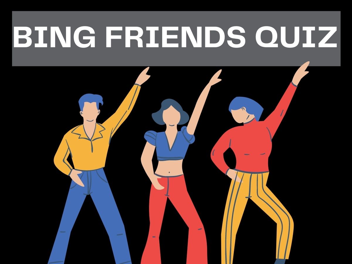 Bing Friends Quiz - Bing Homepage Quiz