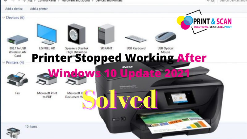 Printer stopped working after windows 10 update 2021