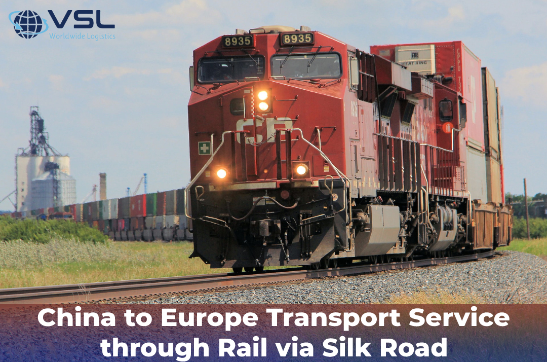 China to Europe Transport through Rail Services via Silk Road