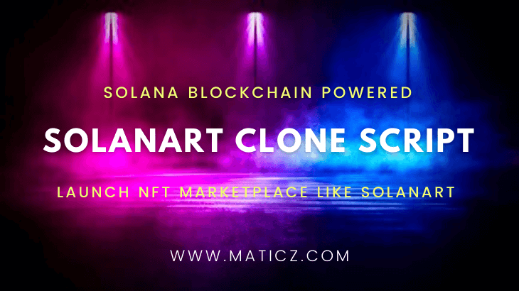 Solanart Clone Script | Solanart NFT MarketPlace Clone | Create NFT Marketplace like Solanart