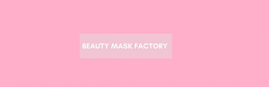 Beauty Mask Factory Cover Image