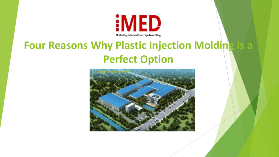 Four Reasons Why Plastic Injection Molding is a | edocr