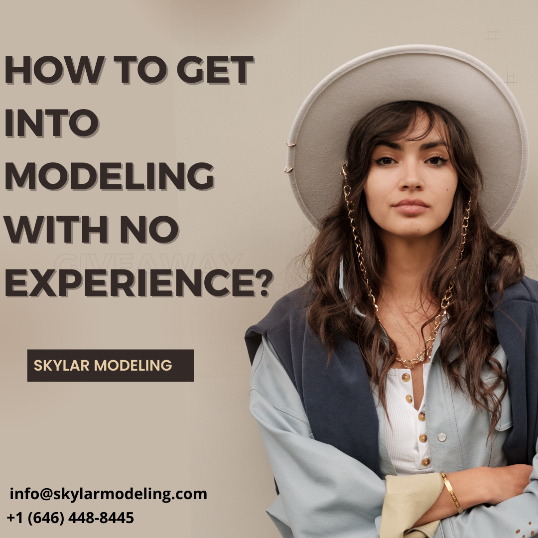 How To Get Into Modeling With No Experience? | GuestCanPost