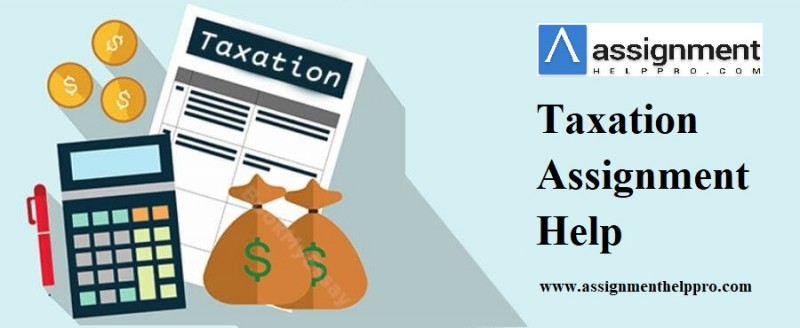 What do you understand by Taxation Assignment Help? What are the different kinds of taxes?: jacksonjackd — LiveJournal