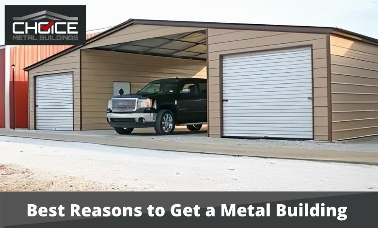 Best Reasons to Get a Metal Building - AtoAllinks