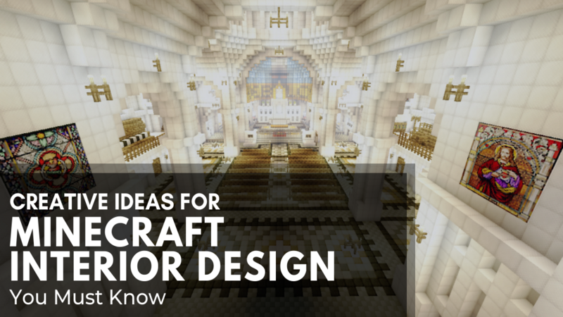 Minecraft Interior Design Creative Ideas