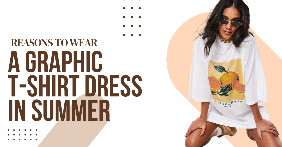 Graphic t-shirt dress | Graphic T-Shirt Dress In Summer