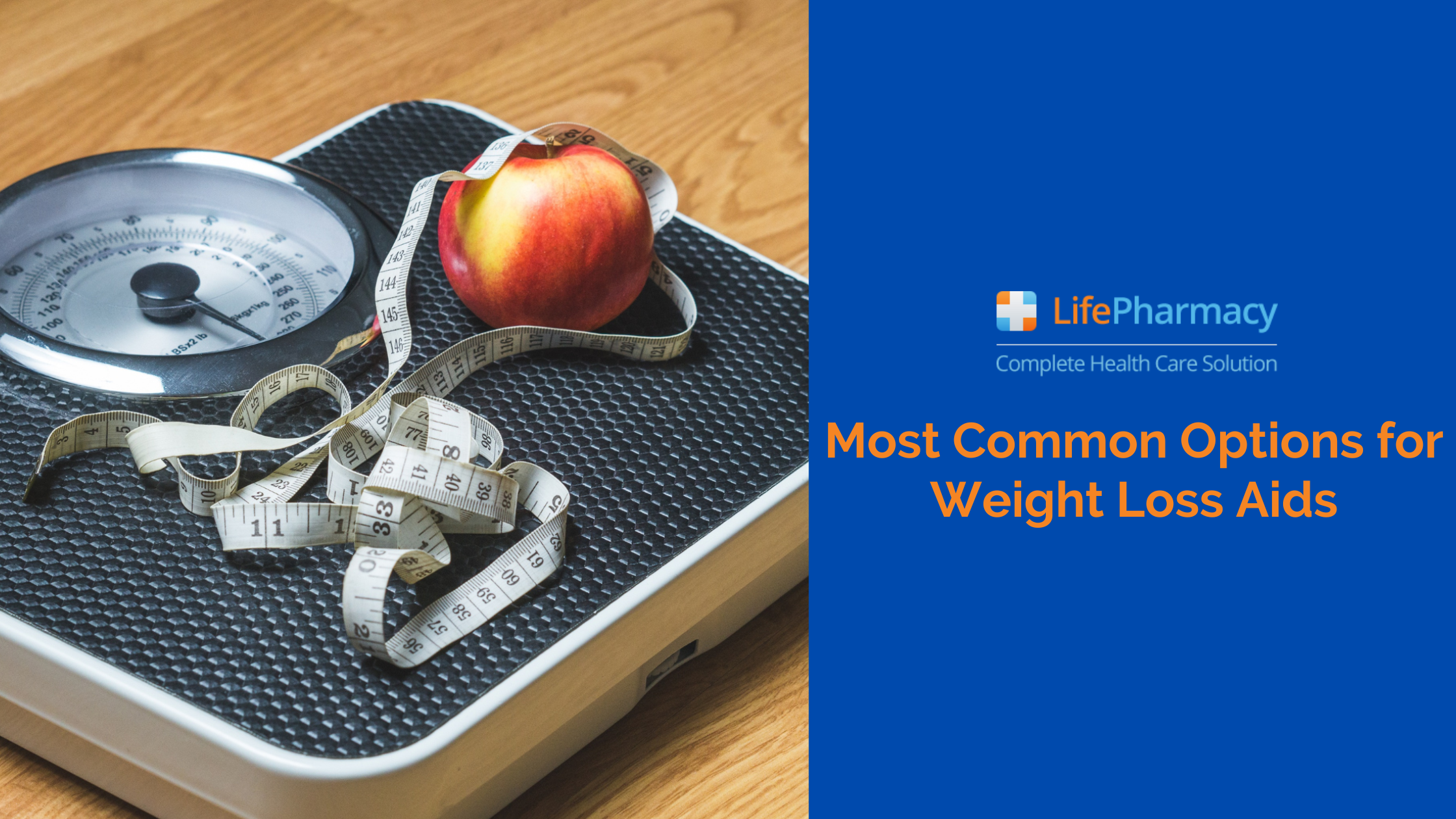 Most Common Options for Weight Loss Aids