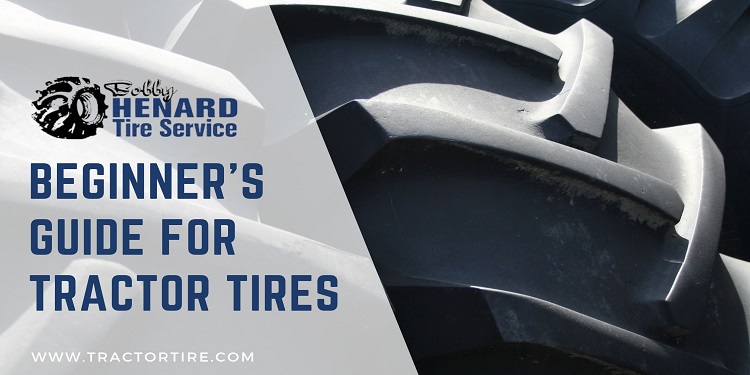 Beginner's Guide for Tractor Tires