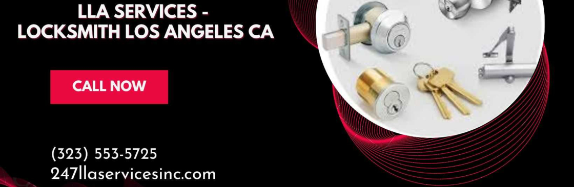 LLA Services Locksmith Los Angeles CA Cover Image