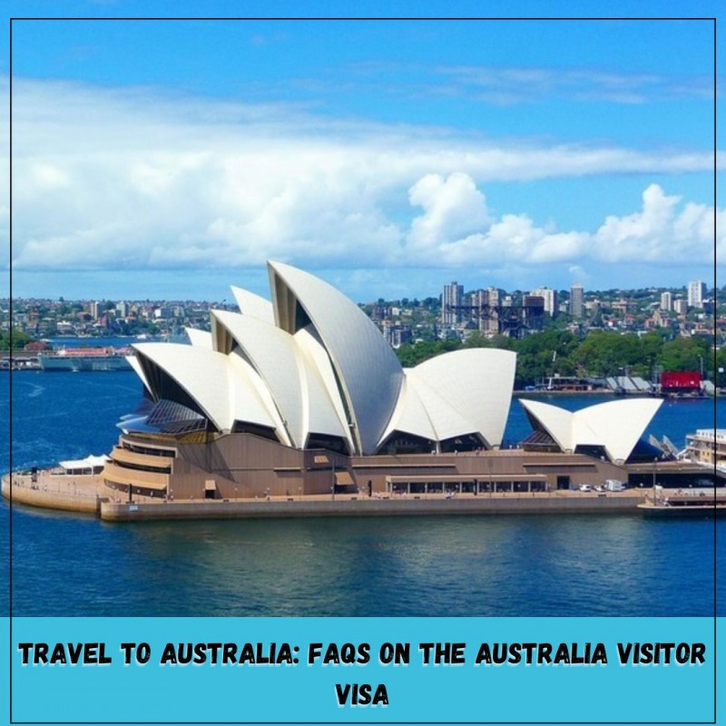 Travel to Australia: FAQs on the Australia Visitor Visa: ext_5891848 — LiveJournal
