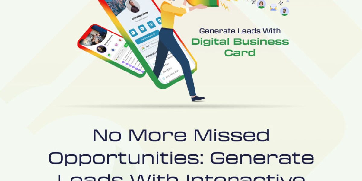 No More Missed Opportunities: Generate Leads with Interactive Business Cards