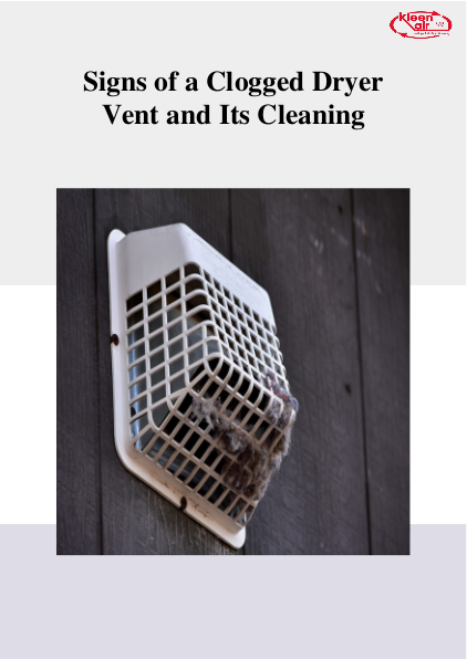 Signs of a Clogged Dryer Vent and Its Cleaning