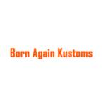 Born Again Kustoms Profile Picture