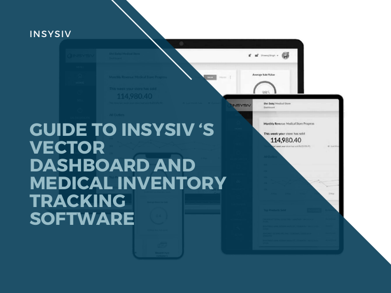 A Comprehensive Guide to INSYSIV ‘s Vector Dashboard