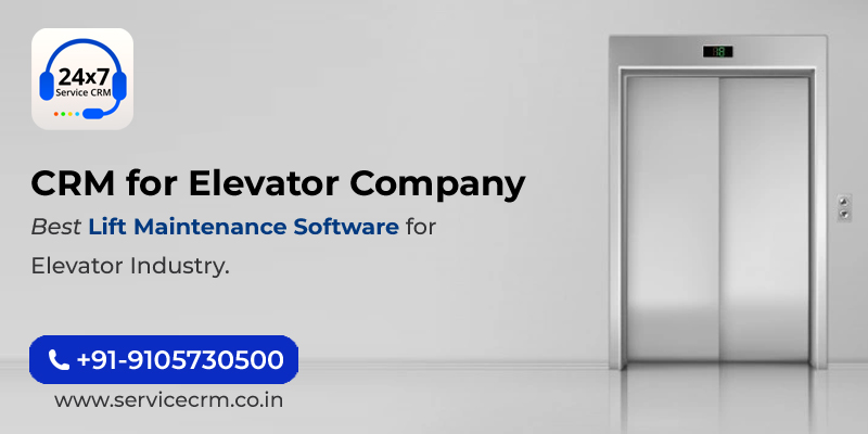 Best Elevator Contractor Management Software | Service CRM