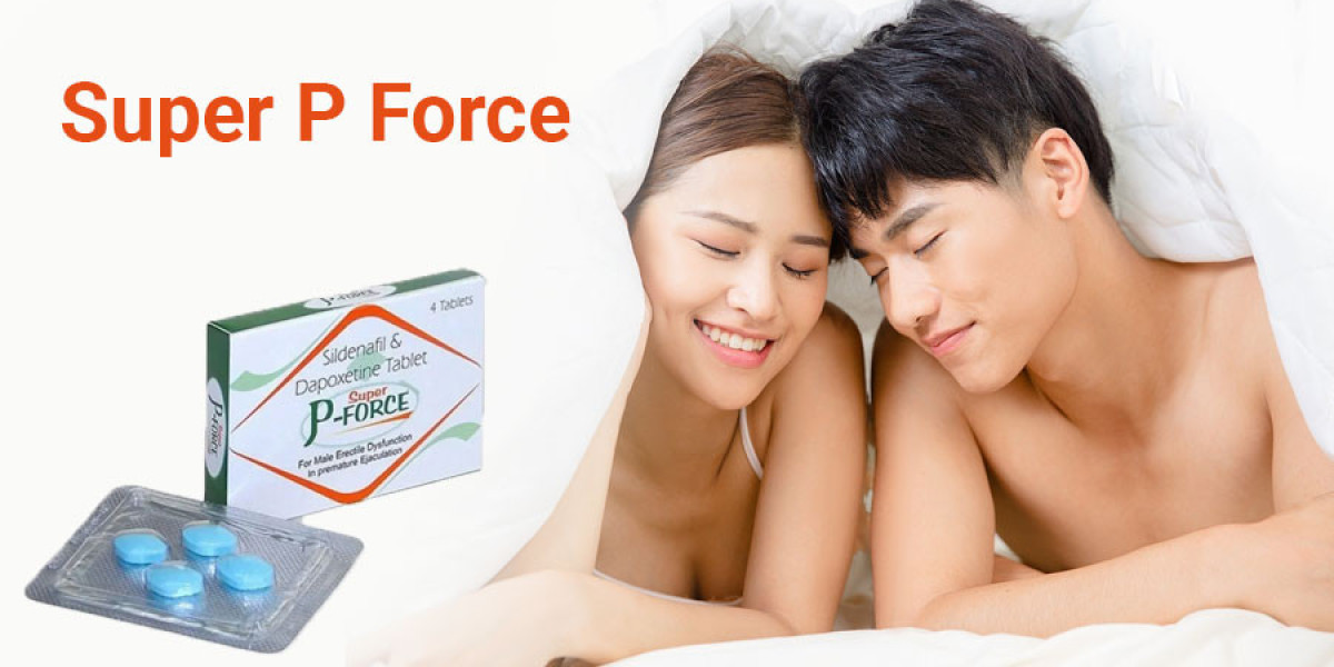 Buy Super P Force (Sildenafil & Dapoxetine) | Powpills