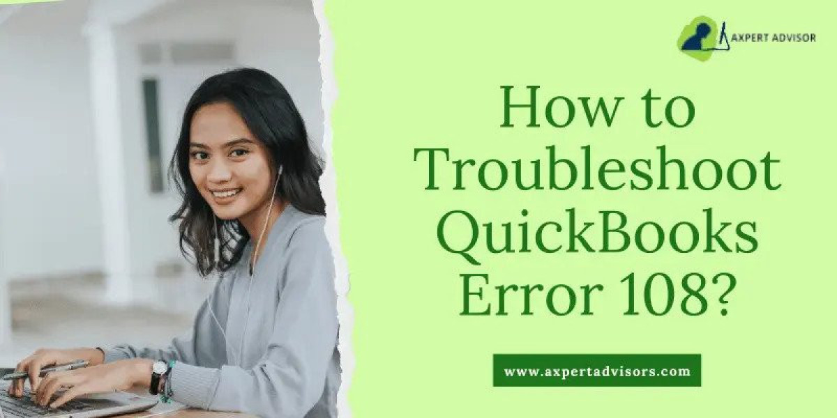 How to Fix QuickBooks Error Code 108?