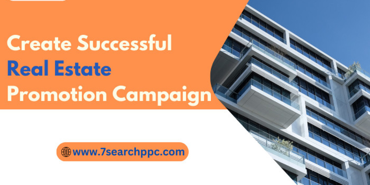 How to Create Successful Real Estate Promotion Campaign