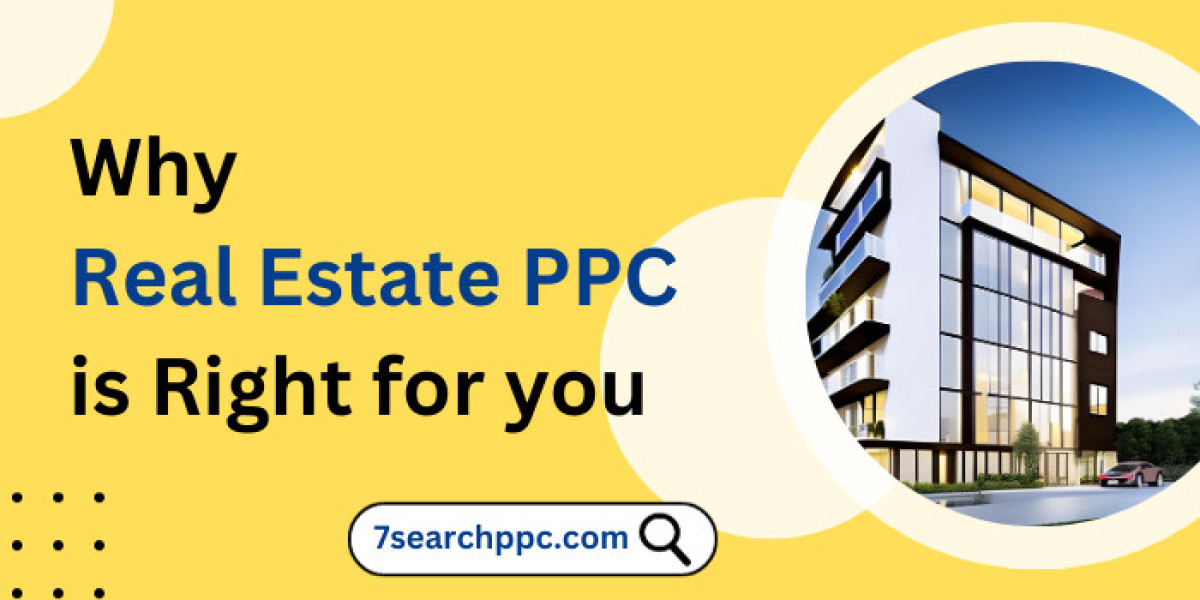 Why Real Estate PPC Is Right for You